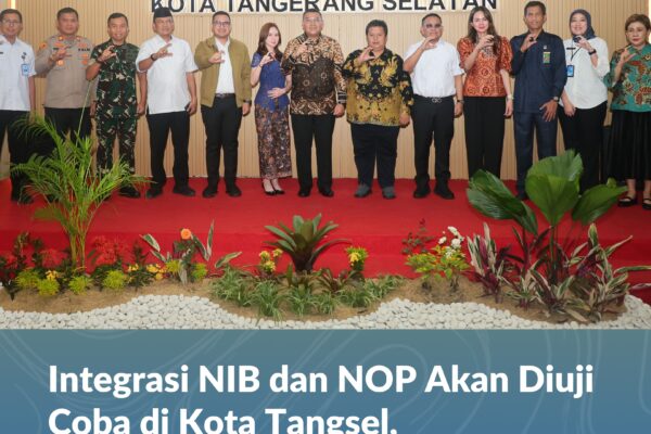 Integrasi NIB dan NOP Akan Diuji Coba di Kota Tangsel, Wamen Ossy Harapkan Keakuratan Data dan Peningkatan Pendapatan Daerah